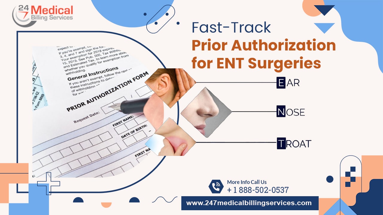 Fast-Track Prior Authorization for ENT Surgeries
